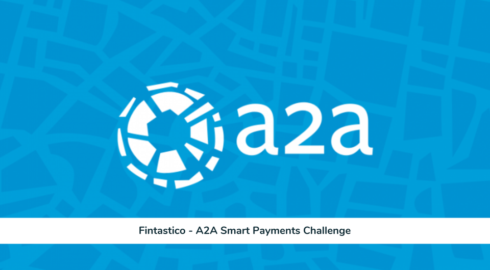 A2A Smart Payments fintech call
